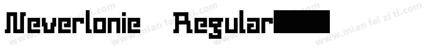 Neverlonie Regular字体转换